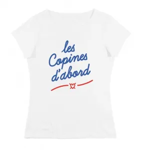 Les Copines D'Abord T-shirt - Grafitee