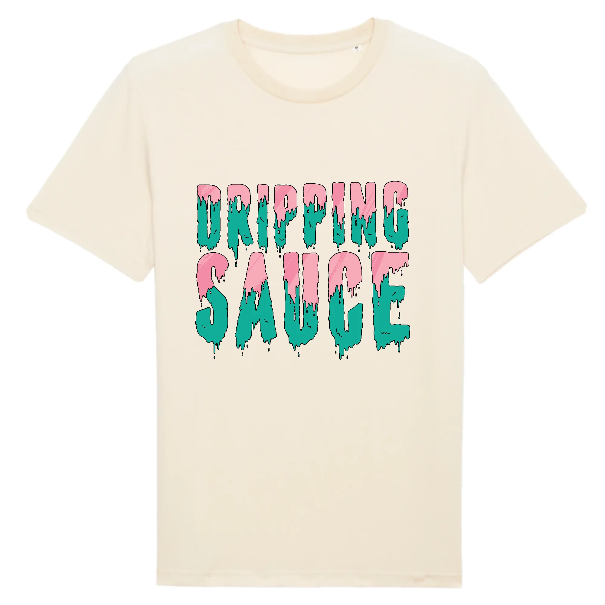 DRIPPING SAUCE T-Shirt (sauce dégoulinante)